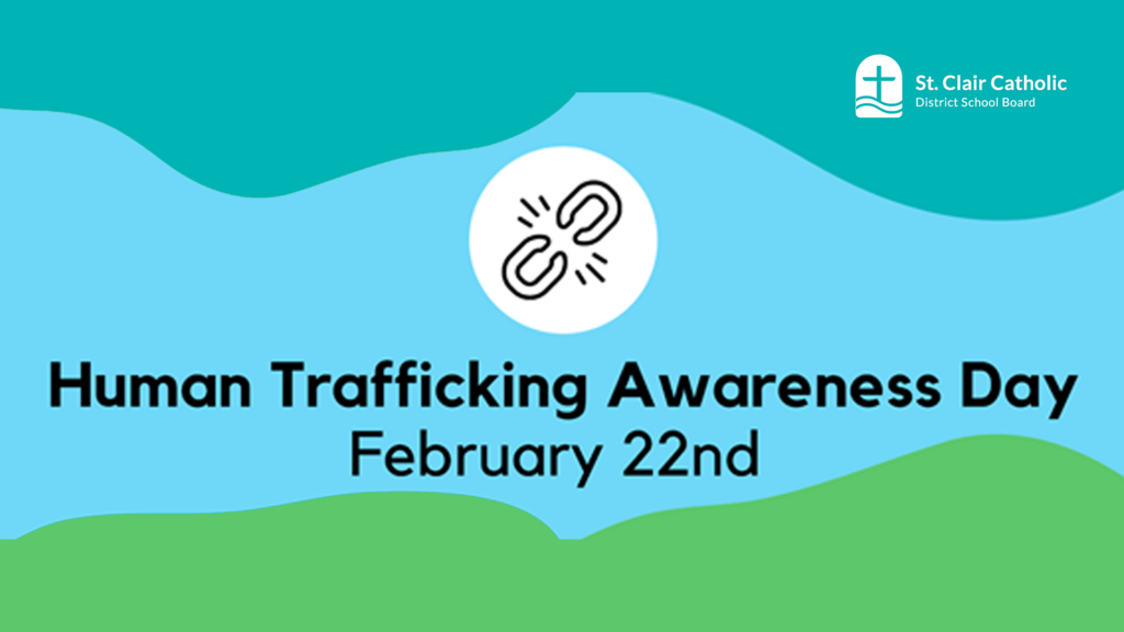 Feb 22 Human Trafficking Awareness Day