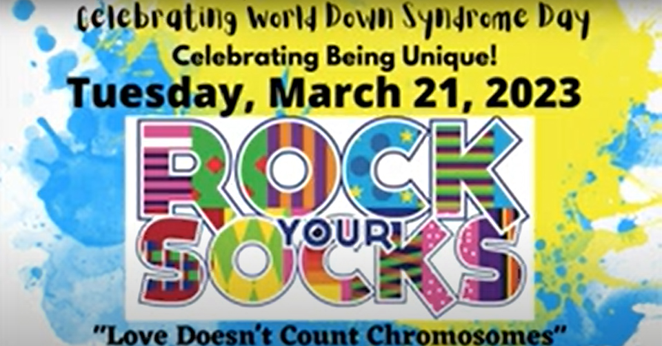 World Down Syndrome Day – March 21, 2023