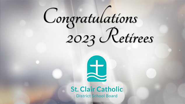 St. Clair Catholic Honours the Retirees of the 2022-2023 School Year