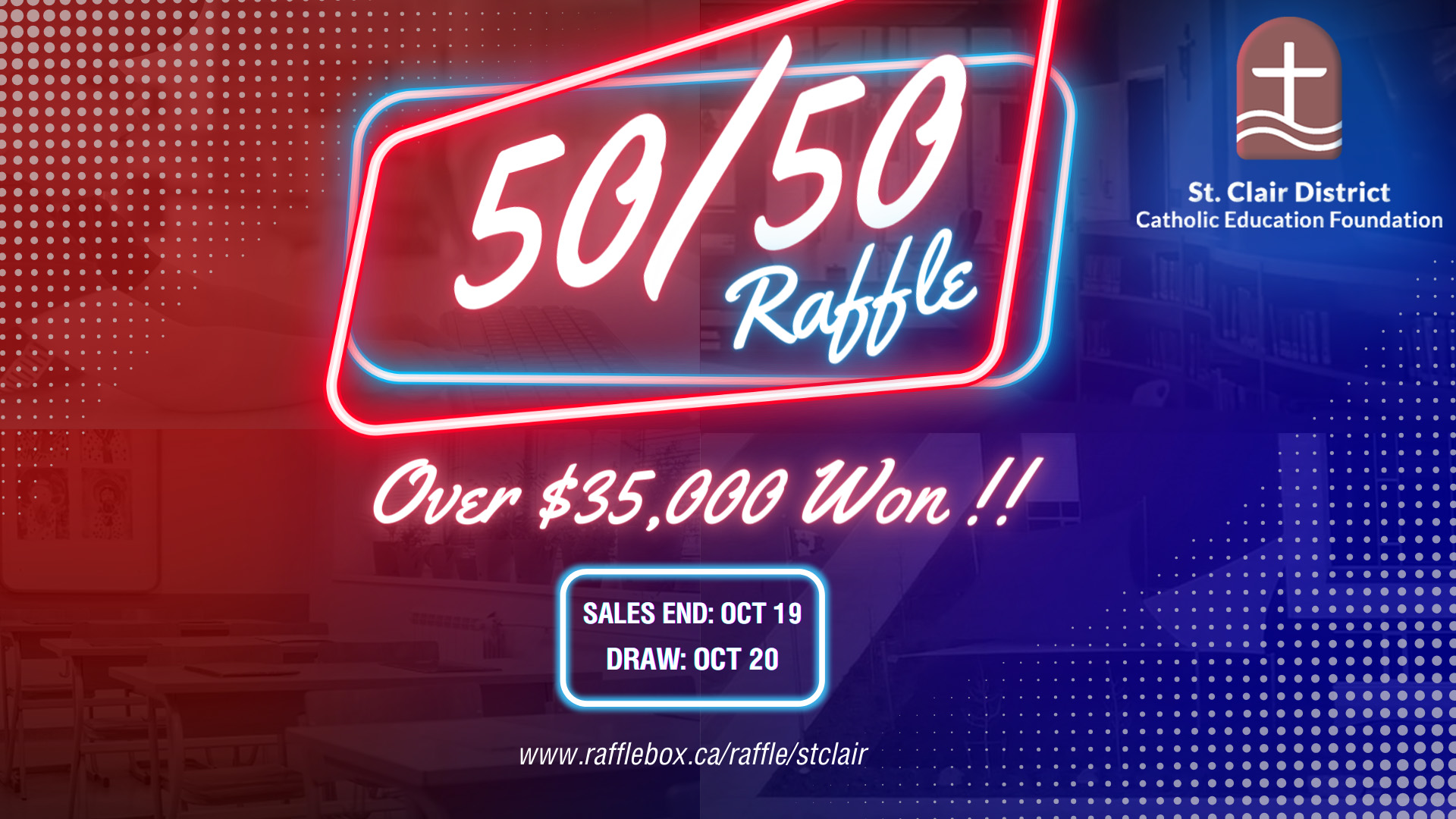 St. Clair Catholic Foundation Launches Third 50/50 Draw for 2023!