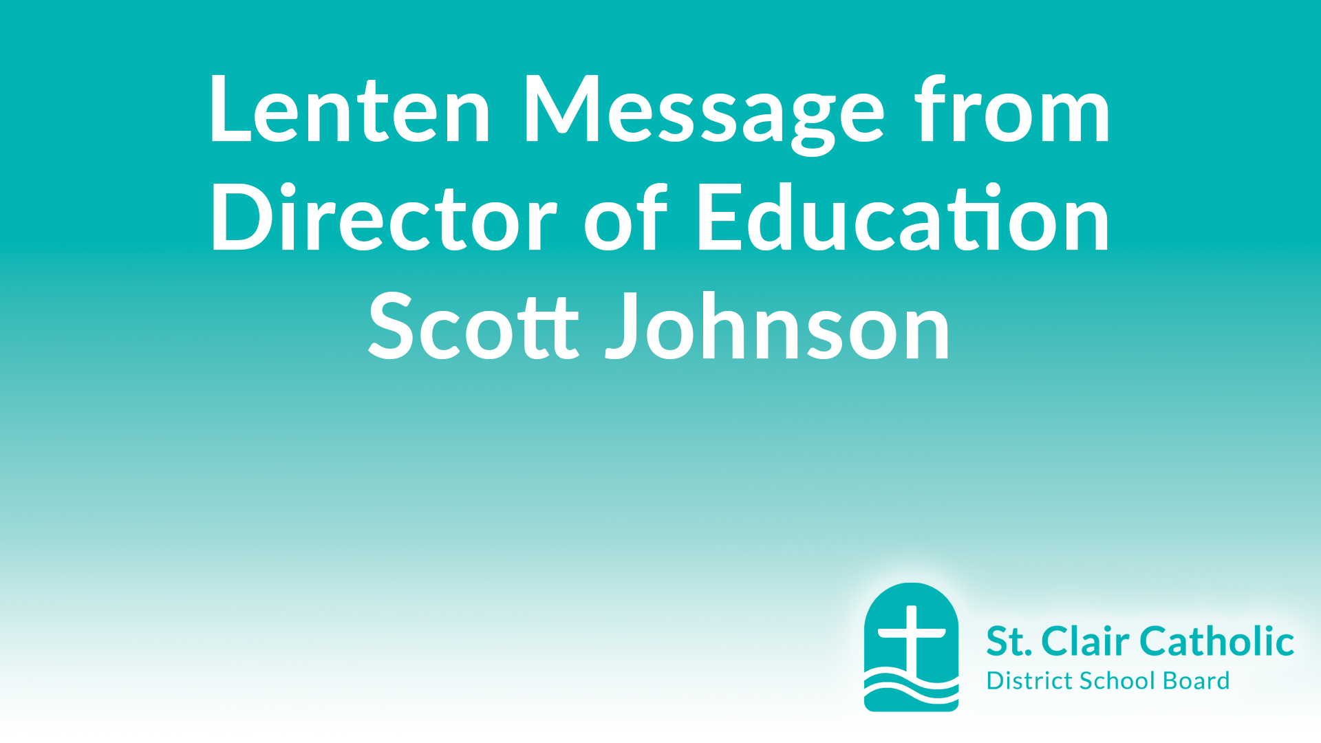 Lenten Message from the Director of Education