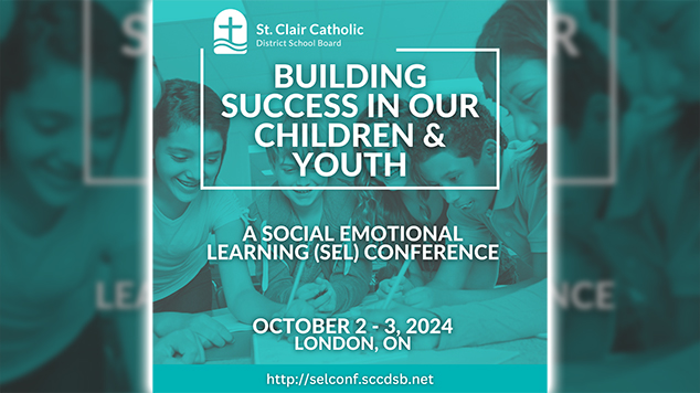 Join Us for “Building Success in Our Children & Youth” – Ontario’s First SEL Conference